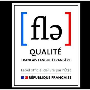 Label Qualité FLE, label officiel Qualité français langue étrangère