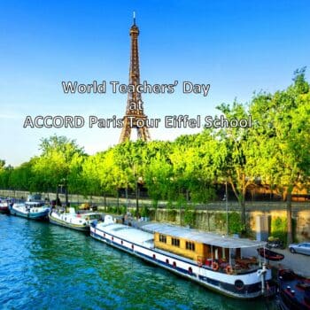 World Teachers’ Day at ACCORD Paris Tour Eiffel School